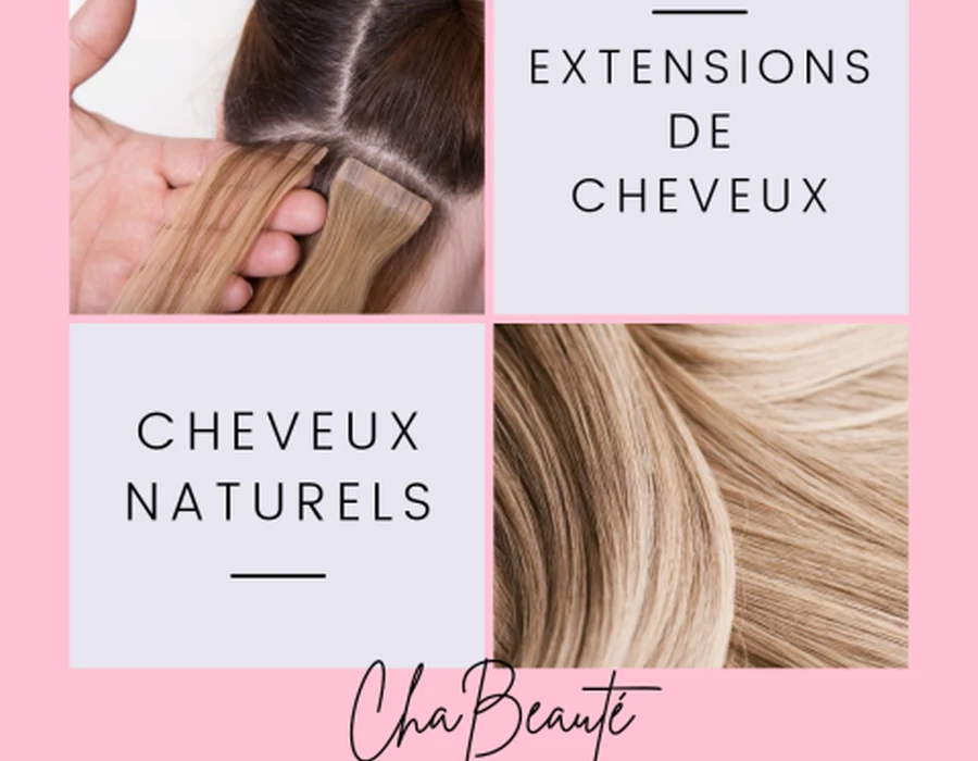 Extensions de cheveux naturels posées au salon ChaBeauté